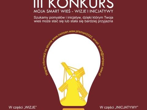 III Konkurs "Moja smart wieś - Wizje i Inicjatywy".