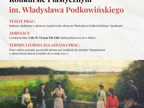 Ogólnopolski Konkurs Plastyczny im.Władysława Podkowińskiego dla uczniów klas I-VIII Szkoły Podstawowej