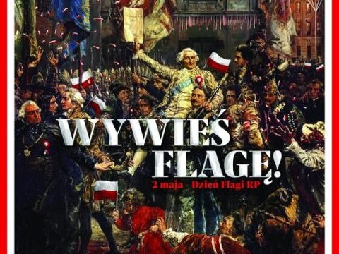DZIEŃ FLAGI - 2 maja