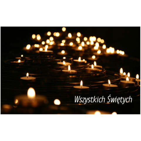 1 listopada - Wszystkich Świętych