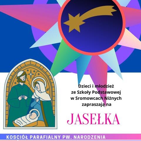 Zapraszamy na Jasełka do Sromowiec Niżnych