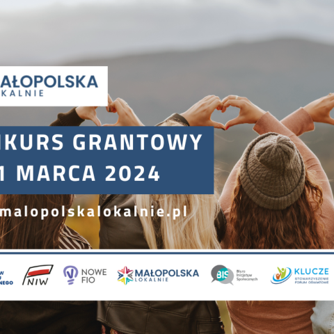 Rusza dziesiąta edycja konkursu grantowego Małopolska Lokalnie