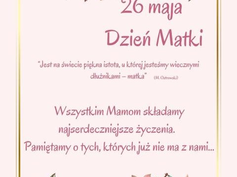 26 Maja - Dzień Matki