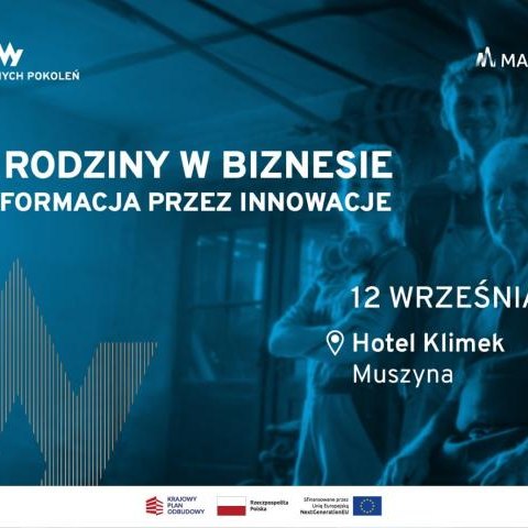 Zapraszamy do udziału w konferencji „Siła rodziny w biznesie”