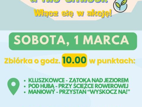 Jezioro pełne historii, a nie śmieci!  Włącz się w akcję!