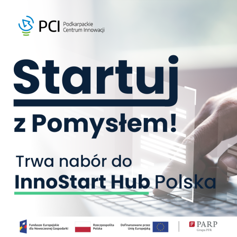 Startuj z Pomysłem - InnoStart Hub Polska: Zdobądź do 40 000 na rozwój swojego pomysłu!