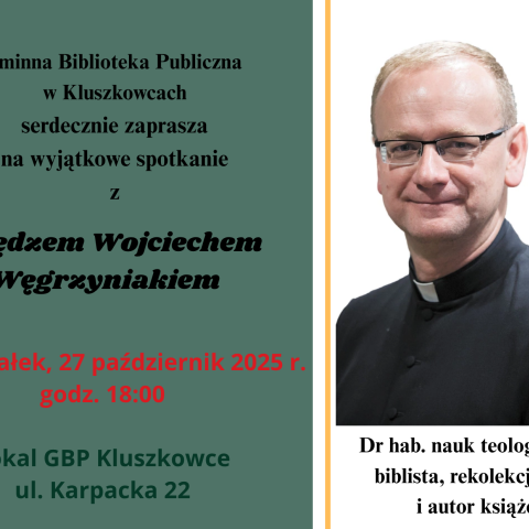 Spotkanie z ks. Wojciechem Węgrzyniakiem w GBP w Kluszkowcach