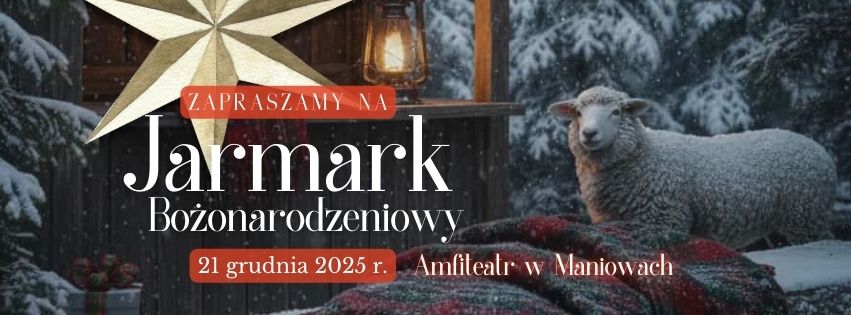 Jarmark Bożonarodzeniowy w Maniowach