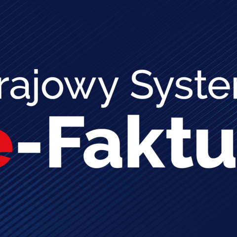 Informacja do kontrahentów dotycząca Krajowego Systemu e-Faktur (KSeF)