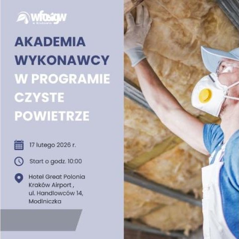 AKADEMIA WYKONAWCY w programie Czyste Powietrze