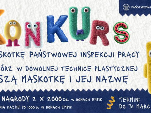 Zaprojektuj maskotkę, która zadba o bezpieczeństwo pracy!