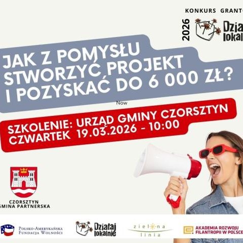 Szkolenie dla NGO i grup nieformalnych – mikrodotacje Działaj Lokalnie 2026!