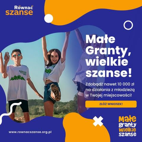 Ruszył nabór wniosków do Programu „Równać Szanse" w Konkursie Małe Granty
