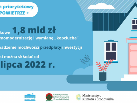 Czyste Powietrze+: nowe zasady, nowe korzyści, nowe możliwości