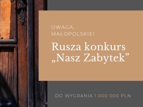 Rusza konkurs „Nasz Zabytek”