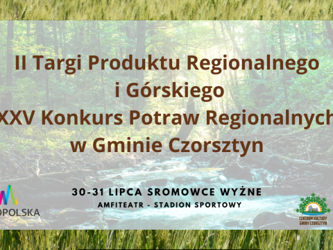 II Targi Produktu Regionalnego i Górskiego oraz XXV Konkurs Potraw Regionalnych w gminie Czorsztyn - protokoły