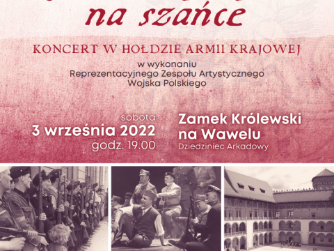 „Rzuciliśmy życie na szańce” – koncert w hołdzie Armii Krajowej”