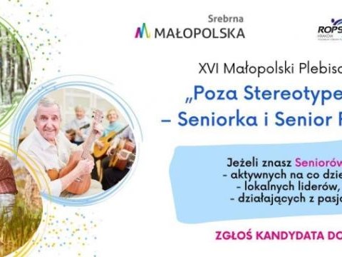 Małopolski Plebiscyt „Poza Stereotypem – Seniorka i Senior Roku”