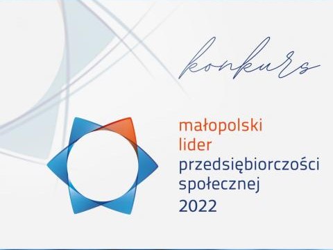 Konkurs ROPS Małopolski Lider Przedsiębiorczości Społecznej 2022