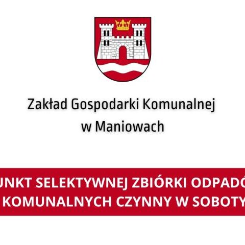 Punkt Selektywnej Zbiórki Odpadów Komunalnych czynny w soboty
