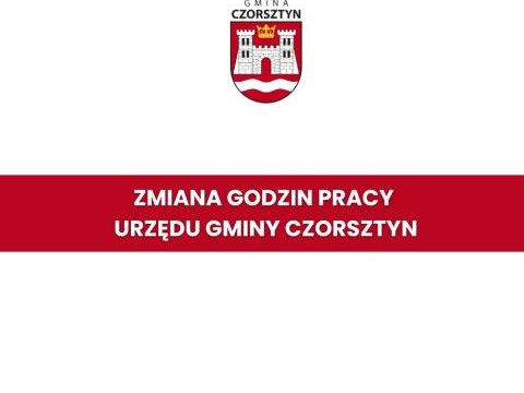 Zmiana godzin pracy Urzędu Gminy Czorsztyn - 3 kwietnia 2026 r.